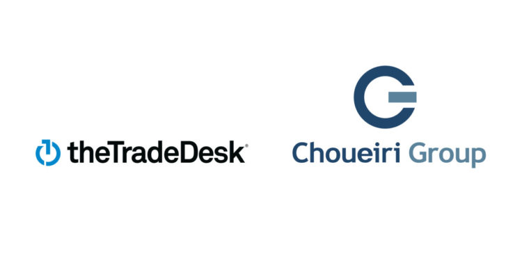 The Trade Desk and Choueiri Group