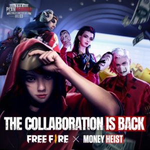 Collaboration is Back - Free Fire X Money Heist