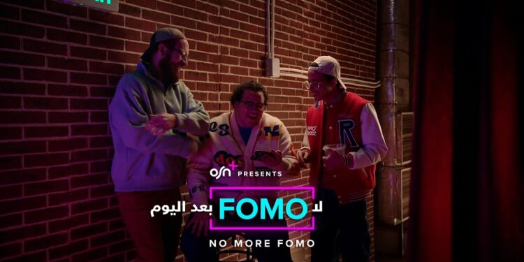 OSN+ and Taha Desouky launch second video in ‘No More FOMO’ campaign